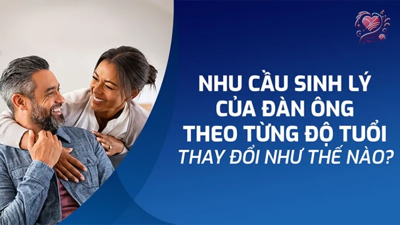 Nhu cầu sinh lý đàn ông tuổi 45 - Vai trò của tập luyện và dinh dưỡng