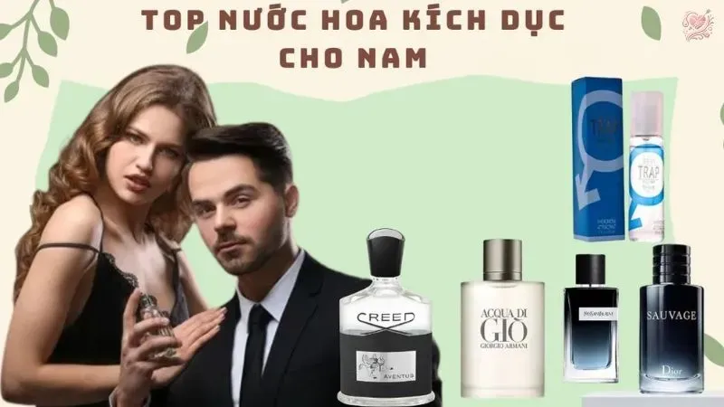 Những loại nước hoa kích dục cực mạnh