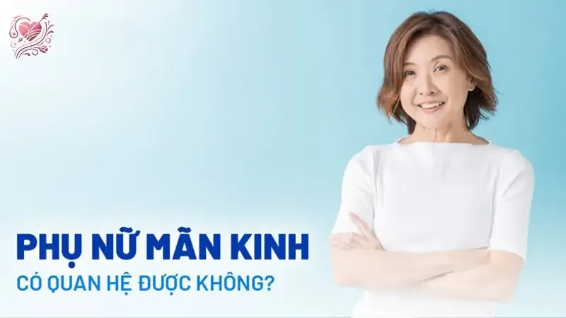 Cách cải thiện chuyện tình dục sau mãn kinh hiệu quả
