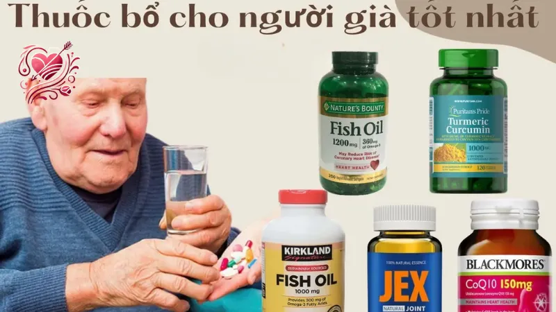 Lợi ích của thực phẩm chức năng cho người già và cách chọn mua