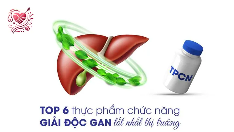 Công dụng và lợi ích của thực phẩm chức năng giải độc gan