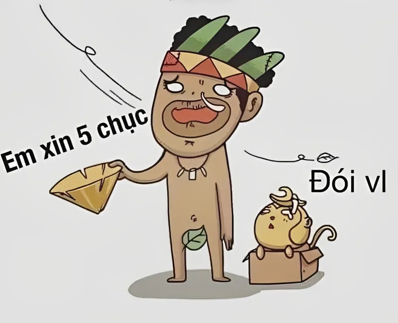 Nhắn tin xin bạn bè tiền tôi chỉ biết meme xin tiền