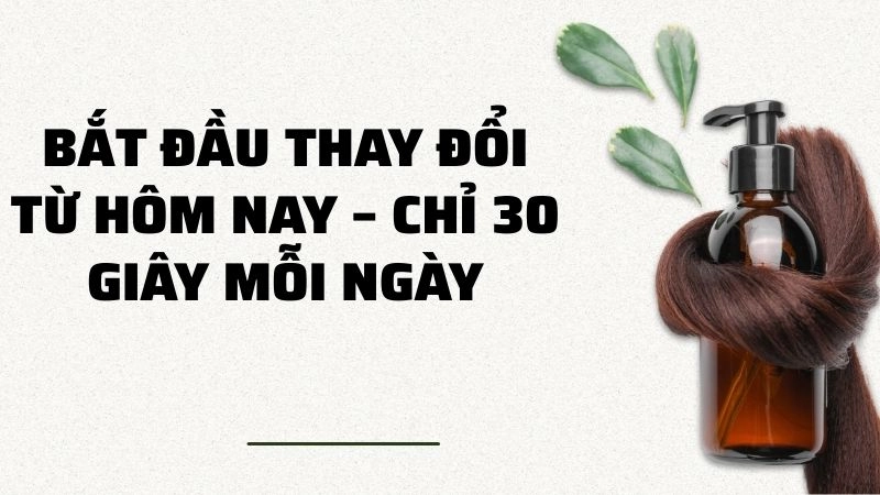 Bắt đầu thay đổi từ hôm nay – chỉ 30 giây mỗi ngày