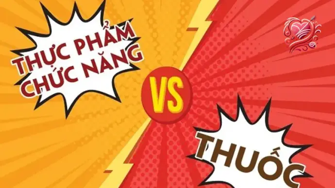 Hướng dẫn phân biệt thuốc và thực phẩm chức năng đúng cách