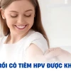 Quan hệ rồi có tiêm HPV được không? Giải đáp chi tiết từ chuyên gia