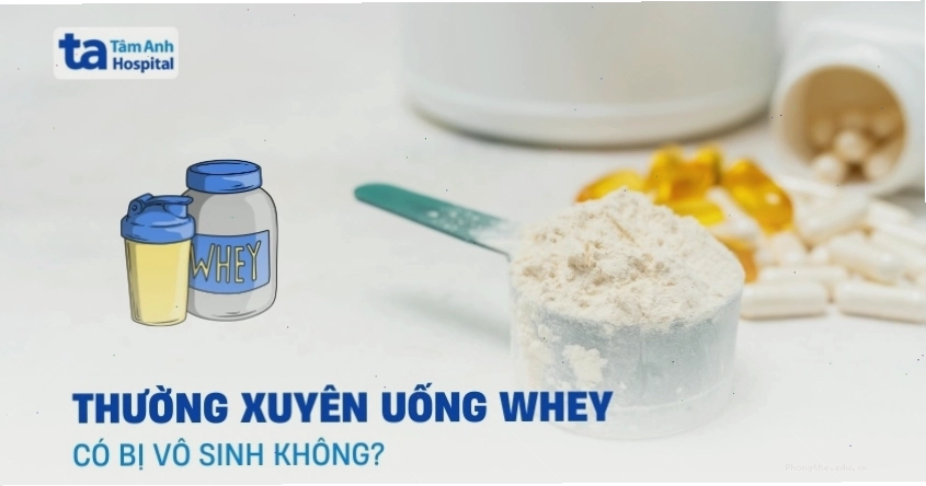 Ảnh minh họa: Uống whey có bị vô sinh không?