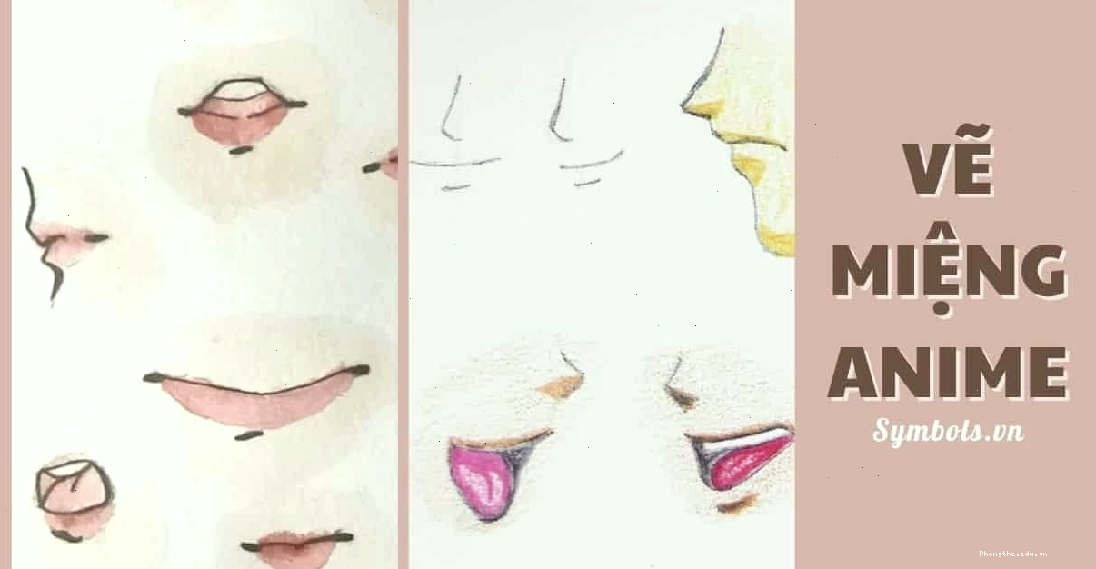 Các bước phác thảo hình dáng cơ bản của môi anime