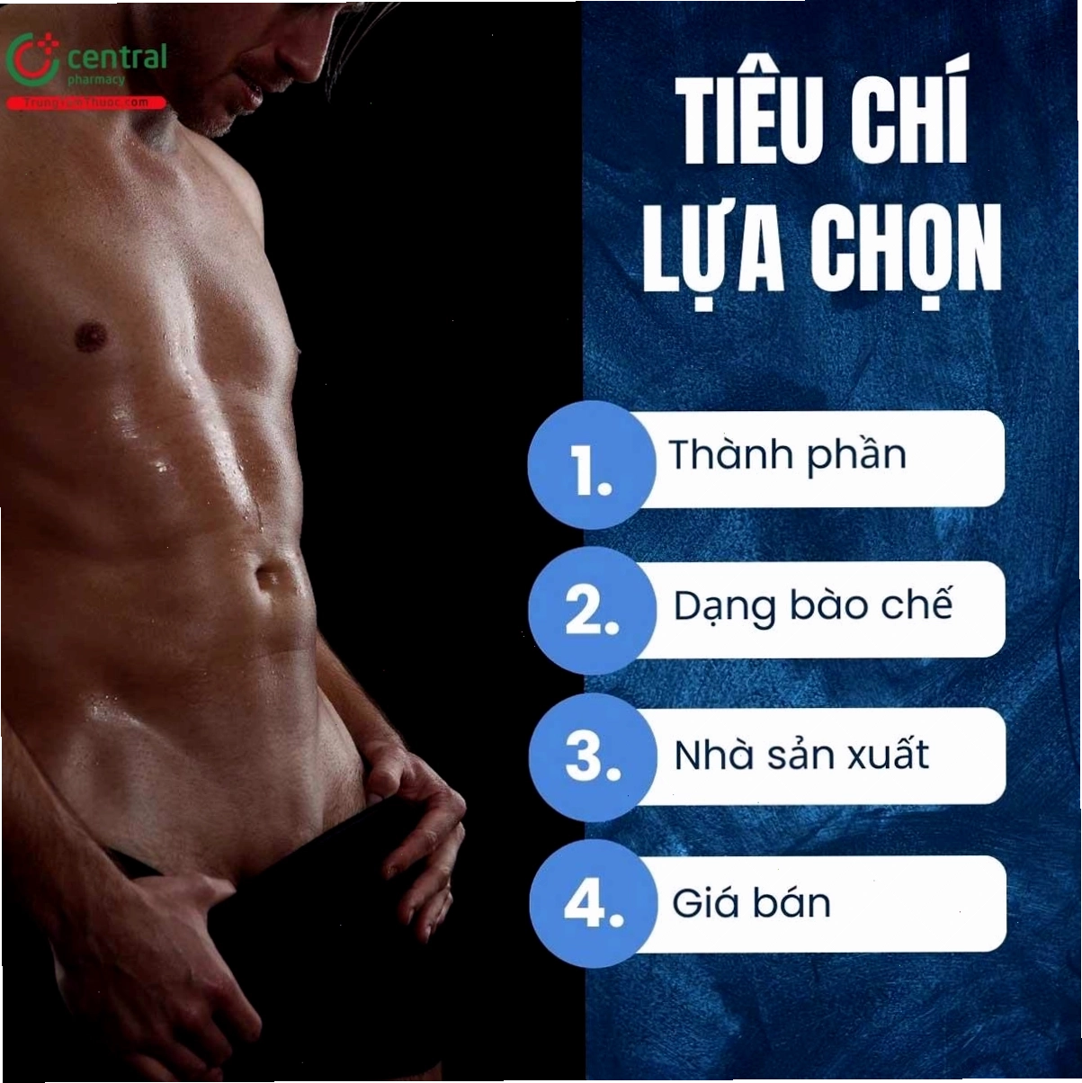 Các tiêu chí lựa chọn thuốc kéo dài thời gian quan hệ cho nam giới