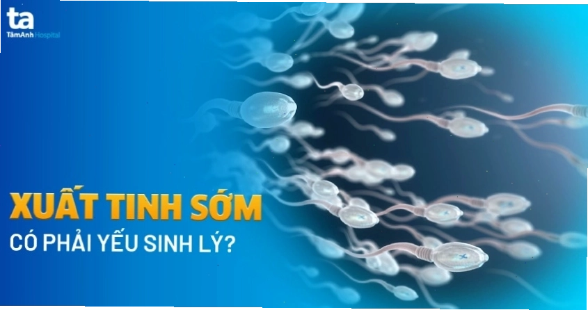 Xuất tinh sớm có phải là dấu hiệu yếu sinh lý?