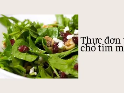 Thực phẩm tốt cho tim mạch- Bí quyết ăn ngon sống khỏe