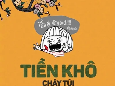 Meme Hết Tiền: Biến Nỗi Lo Tài Chính Thành Tiếng Cười 2026